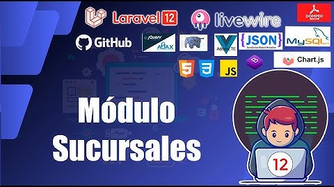 12 🏢 Módulo de Sucursales: Migraciones, Modelos, Controlador, Factory y Seeder | Inventario Laravel