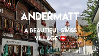 Andermatt, a beautiful village in Switzerland [4K]