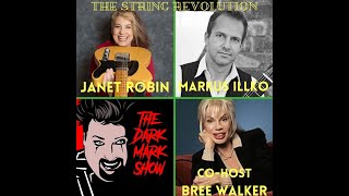 Janet Robin and Markus Illko of the String Revolution on The Dark Mark Show