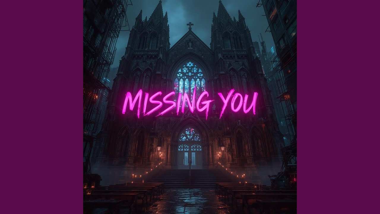 Missing you - YouTube
