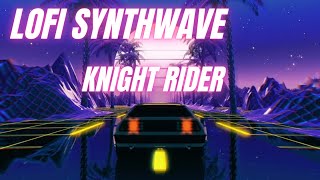 Synthwave Session: Lo-fi Knight Rider