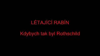 Létající rabín - Kdybych tak byl Rothschild