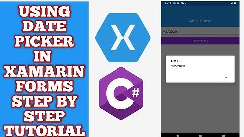 DatePicker in Xamarin forms |Xamarin.Forms DatePicker | Using Date Picker in Xamarin Forms