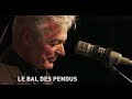 Miniature de la vidéo de la chanson Bal Des Pendus