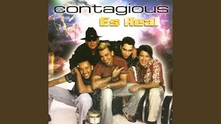 Video thumbnail of "Contagious - Mi deseo"