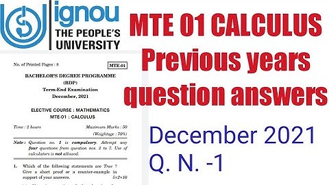 Ignou BA, BSC mathematics MTE-01 calculus previous years question answers December 2021 Q. N. -1