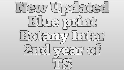 New Blue print Botany Inter 2nd Year (TS and AP) After reduced syllabus #Mani the killer#