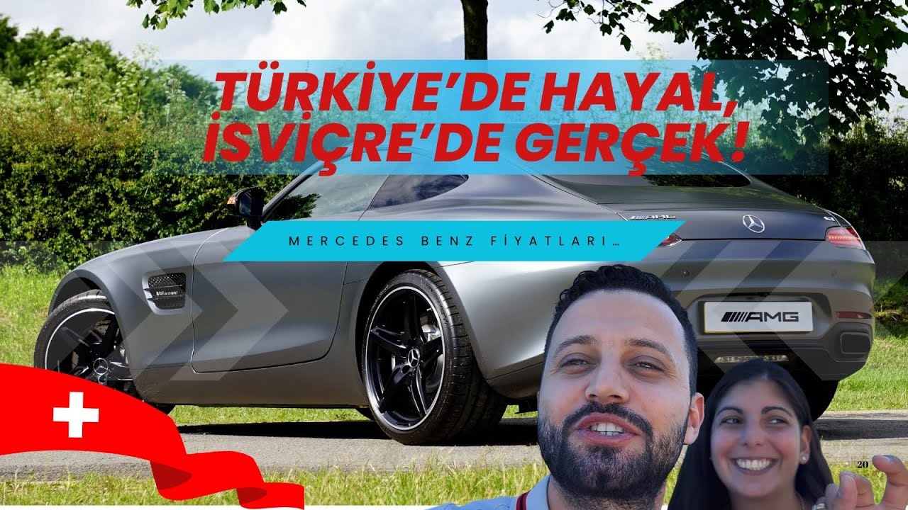 İsviçre’de Mercedes Fiyatları: Türkiye ile Karşılaştırma!