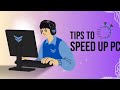 How to Speed Up Your PC: Simple Tips to Boost Performance and Fix Slow Computers