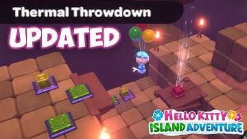 Thermal Throwdown Puzzle Walkthrough 🧩 Hello Kitty Island Adventure 1.2 NEW version