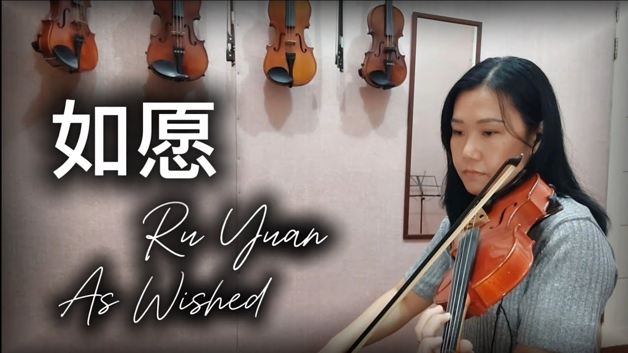 如愿 | Ru Yuan ▪︎ As Wished • Sesuai Keinginan  (Violin cover by Juliahelsa)