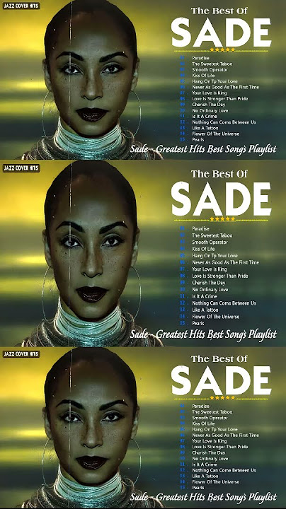 Sade Greatest Hits Full Album 2024 / Sade Best Songs Playlist 2024