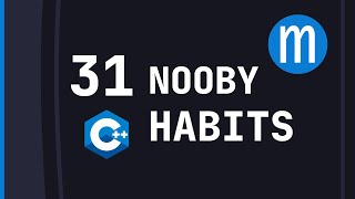 31 nooby c   habits you need to ditch