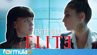 Entrevista a CLAUDIA SALAS y MARTINA CARIDDI (Élite 4): ¿Son la nueva gran pareja LGTB?