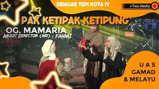 Download Lagu PAK KETIPAK KETIPUNG - OG. MAMARIA - UAS GAMAD \u0026 MELAYU SENDRATASIK AK. 2023 -DTK 4 MP3