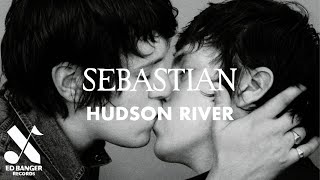 Video thumbnail of "SebastiAn - Hudson River (Official Audio)"