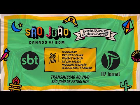 Download SÃO JOÃO PETROLINA: MATHEUS E KAUAN, MAIARA E MARAISA, RAÍ SAIA RODADA CÉSAR MENOTTI E FABIANO 26-06