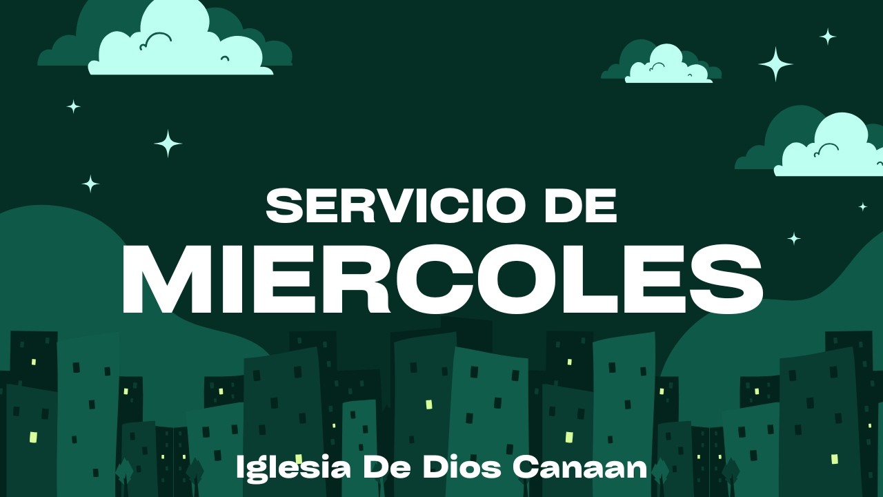 Miercoles en Canaan |Marzo 4 , 2026