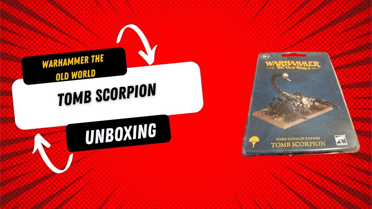 Warhammer The Old World - Tomb Scorpion Unboxing