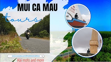 Hành trình TP Cà Mau - Đất Mũi, tham quan khu du lịch Mũi Cà Mau ( cột cờ Hà Nội,..... Yamaha MT 03.