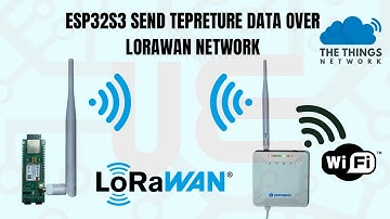 ESP32S3 LoRaWAN Communication with TTN Using LA66 Module.