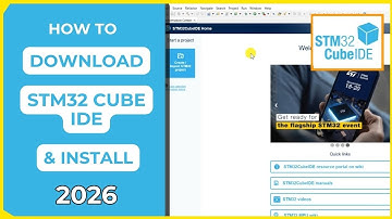Download & Install STM32 Cube IDE Software (2026) | Complete Step-By-Step Guide