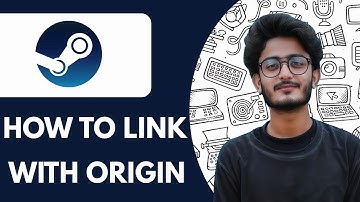 How to Link Steam Account With Origin - 2025 (Simple Tutorial)