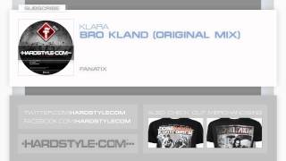 New Release | Klara - Bro Kland (Original Mix)