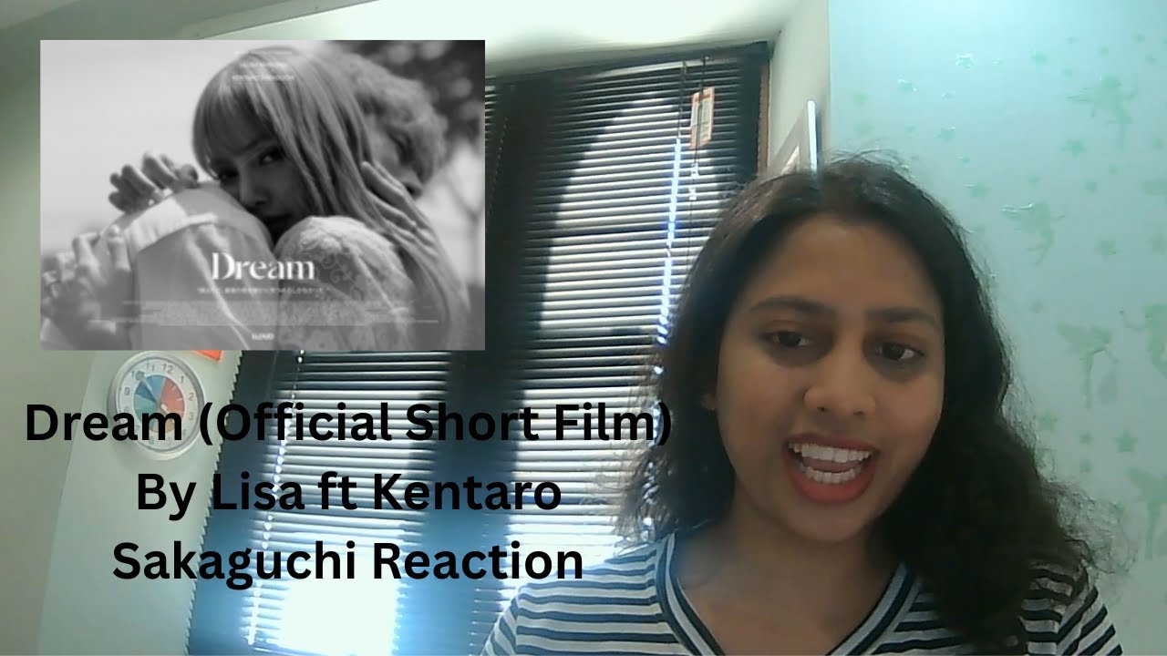 Reacting to Dream (Official Short Film MV) By Lisa ft Kentaro Sakaguchi