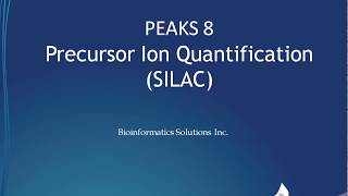 PEAKS 8 | Precursor Ion Quantification (SILAC)