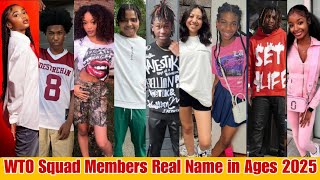 WTO Squad Members (Real Name in Ages) 2025