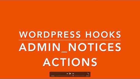 WordPress Hooks Actions admin notices Part -8 Example