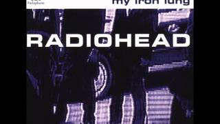 7 - You Never Wash Up After Yourself - Radiohead