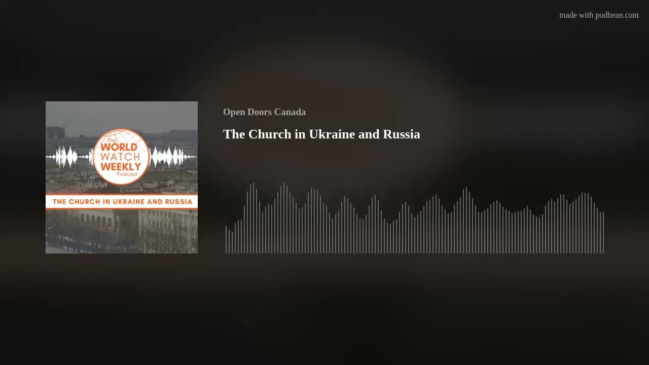 The Church in Ukraine and Russia