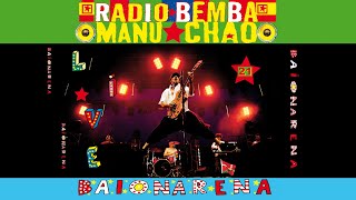 Manu Chao - Sidi H&#39;Bibi (Live Baïonarena) [Official Audio]