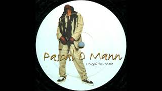 11) Pascal D Mann - I Need You More