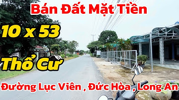 Bán đất mặt tiền . Đường Lục Viên , Đức Hòa , Long An .