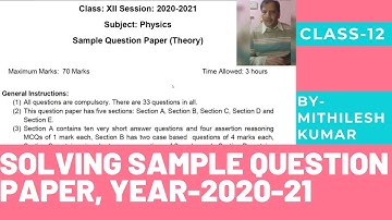 SOLVING SAMPLE QUESTION PAPERS OF YEAR 2020-21 | CLASS 12 | PHYSICS |