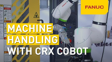 Machine handling with FANUC CRX collaborative robot