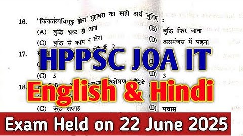 HPPSC JOA IT ENGLISH AND HINDI EXAM Held on 22 June 2025 HPOSC JOA IT SOLVED PAPER HPPSC JAO IT