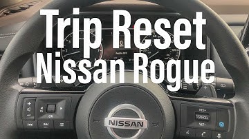 2021 Nissan Rogue - Trip Reset