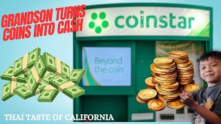 Turning Coins into Cash: Grandson's Coinstar Trip.