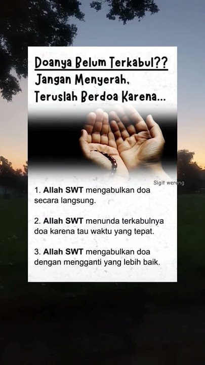 Doanya belom terkabulkan❗ #hikmah #quotes #motivasidiri #doa #tausiyah