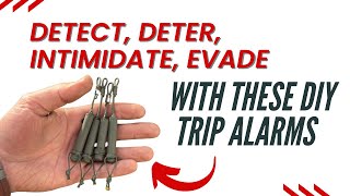 Detect, Deter, Intimidate, Evade. A Stealthy & Weatherproof Trip Alarm