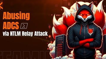 Mastering Active Directory Certificate Services (ADCS): NTLM Relay & Petitpotam Attacks Explained