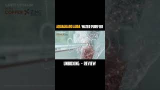 Aquaguard Aura Water Purifier shorts Unboxing ⚡ Review