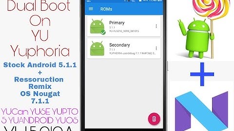 How To Use Dual Boot On YU Yuphoria tech news apps