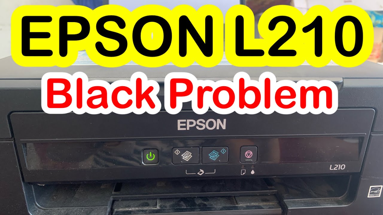 EPSON L210 BLACK PROBLEM YouTube EPSON L210 BLACK PROBLEM YouTube