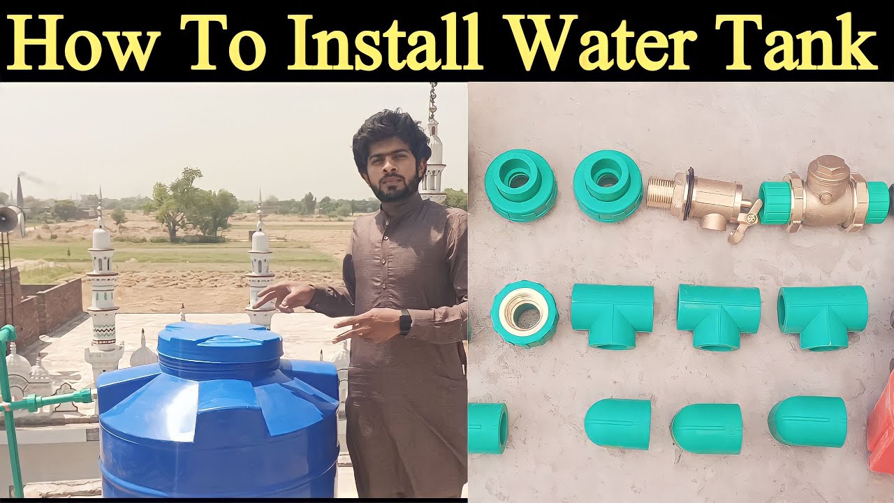 How to install water tank 300 Litter water tank installation at home