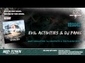 EVIL ACTIVITIES & DJ PANIC - QUIET DEDICATION (DJ NEOPHYTE & THA PLAYAH REMIX)